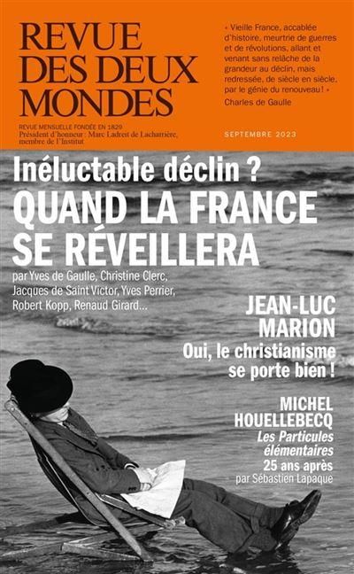 Emprunter Revue des deux Mondes Septembre : La France entre puissance et déclin livre