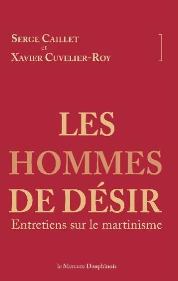 Emprunter Les hommes de désir. Entretiens sur le martinisme livre