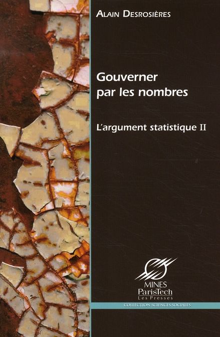 Emprunter L'argument statistique. Tome 2, Gouverner par les nombres livre