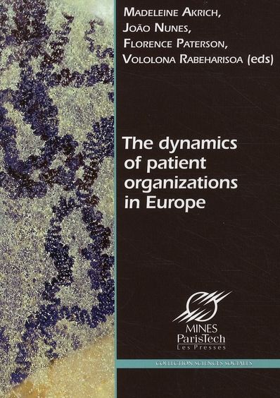 Emprunter The dynamics of patient organizations in Europe livre