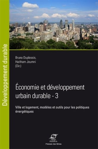 Emprunter Economie et développement urbain durable. Ville et logement, modèles et outils pour les politiques é livre