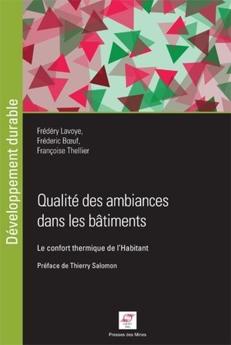 Emprunter Qualité des ambiances dans les bâtiments. Le confort thermique de l'habitant livre