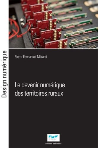 Emprunter Le devenir numérique des territoires ruraux livre