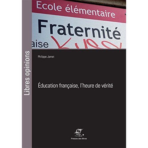 Emprunter Education française, l'heure de vérité livre