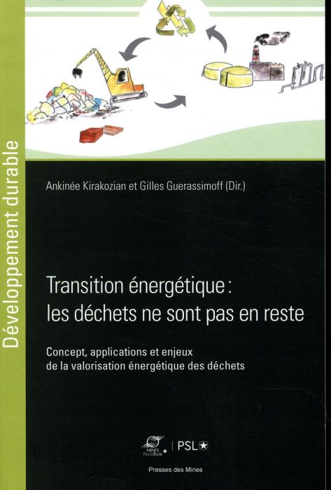 Emprunter Transition énergétique : les déchets ne sont pas en reste. Concept, applications et enjeux de la val livre