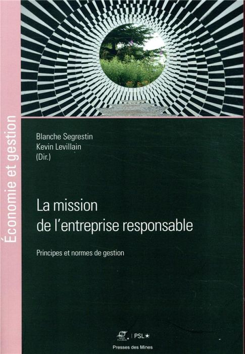 Emprunter La mission de l'entreprise responsable. Principes et normes de gestion livre