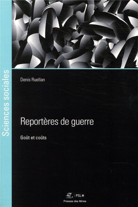 Emprunter Reportères de guerre. Goût et coûts livre