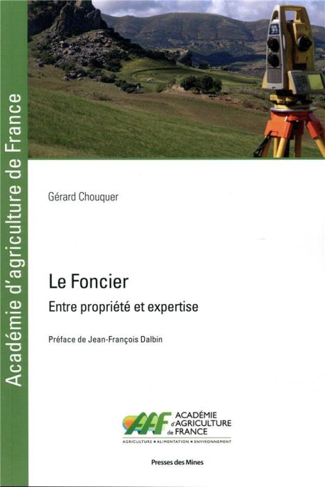 Emprunter Le foncier. Entre propriété et expertise livre