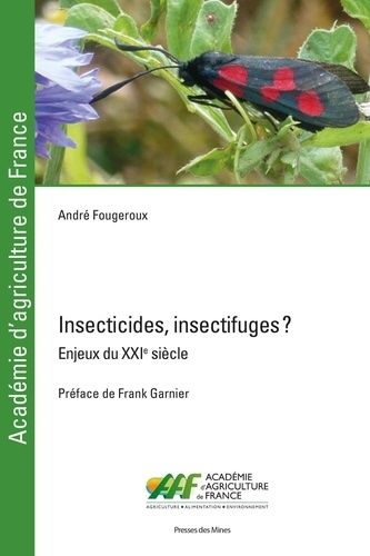 Emprunter Insecticides, insectifuges ? Enjeux du XXIe siècle livre