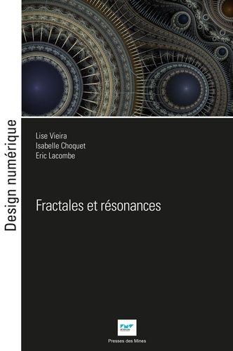 Emprunter Fractales et résonances livre