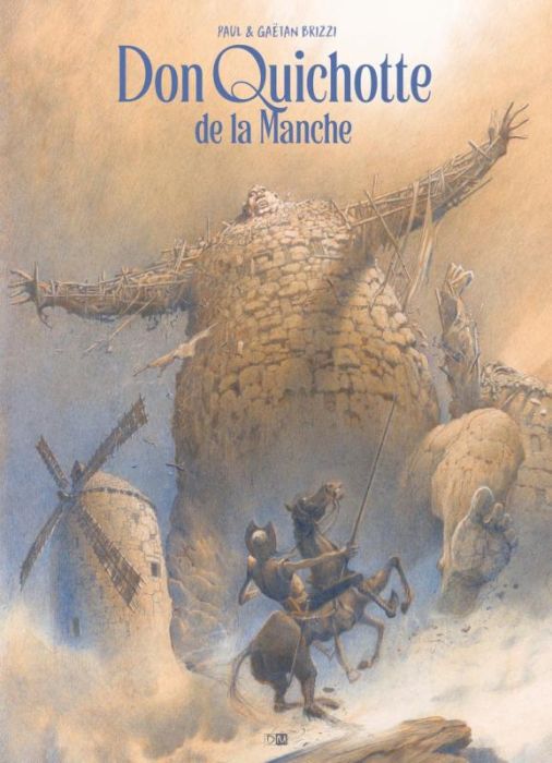 Emprunter Don Quichotte de la Manche livre