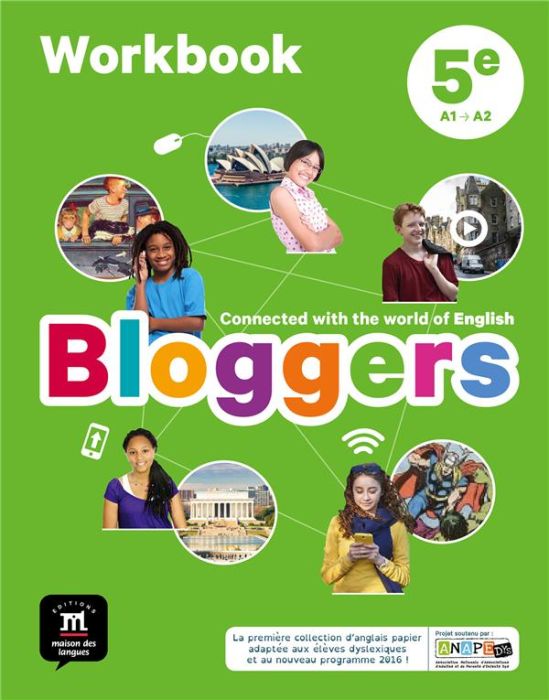 Emprunter Anglais 5e A1-A2 Bloggers. Workbook, Edition 2017 livre