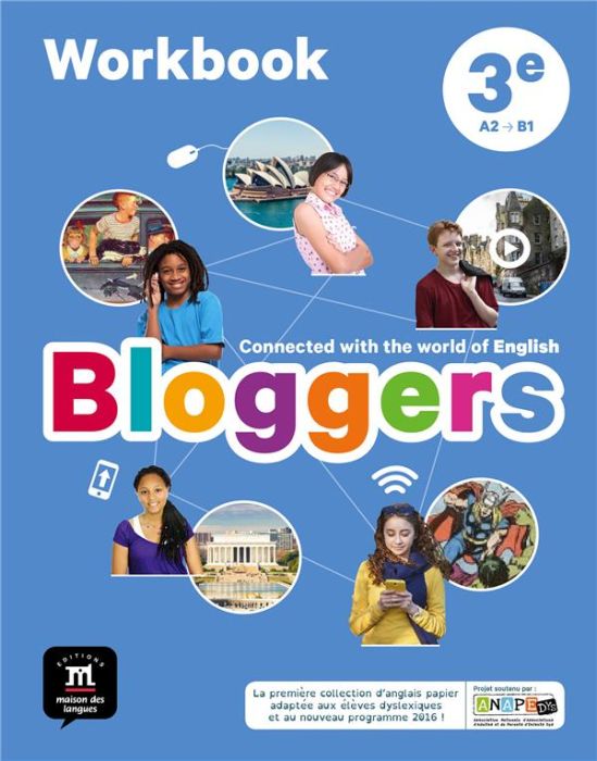 Emprunter Anglais 3e A2-B1 Bloggers. Workbook, Edition 2017 livre