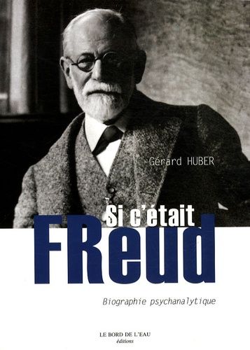 Emprunter Si c'était Freud livre