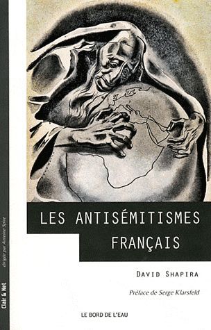 Emprunter Les antisémitismes français. De la Révolution à nos jours livre