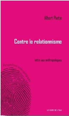 Emprunter Contre le relationnisme. Lettre aux anthropologues livre