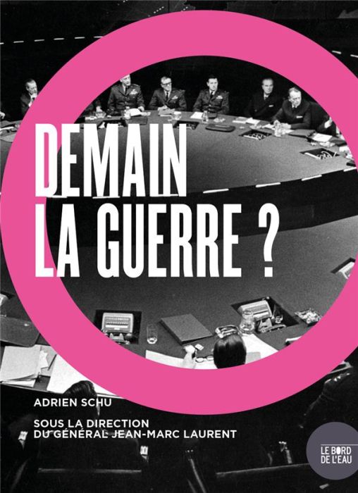 Emprunter Demain, la guerre ? Etude sur le risque de guerre entre les Etats-Unis, la Chine et la Russie livre