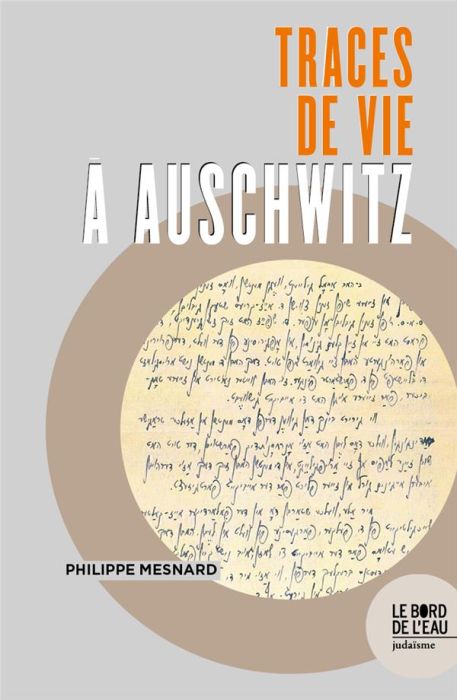 Emprunter Traces de vie à Auschwitz livre