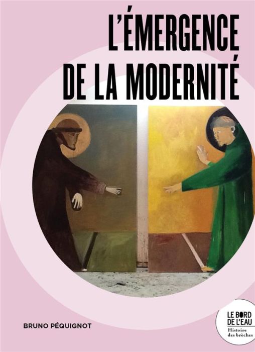 Emprunter L'émergence de la modernité livre