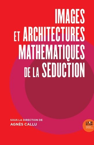 Emprunter Images et architectures mathématiques de la séduction livre