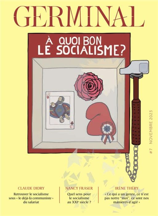 Emprunter Germinal N° 7, novembre 2023 : A quoi bon le socialisme? livre