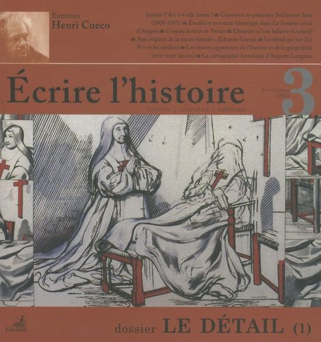 Emprunter Ecrire l'histoire N° 3, Printemps 2009 : Le détail. Tome 1 livre