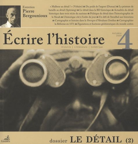 Emprunter Ecrire l'histoire N° 4, Automne 2009 : Le détail. Tome 2 livre