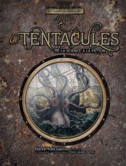 Emprunter Tentacules. De la science à la fiction livre