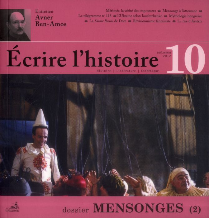 Emprunter Ecrire l'histoire N° 10, Automne 2012 : Mensonges (2) livre