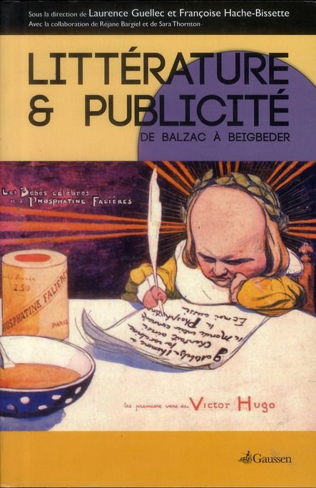 Emprunter Littérature et publicité. De Balzac à Beigbeder livre