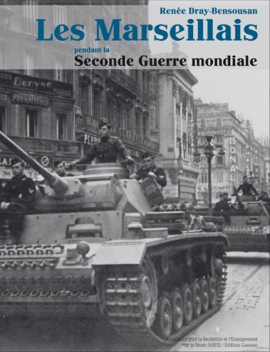 Emprunter Les Marseillais pendant la Seconde Guerre mondiale livre