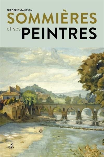 Emprunter Sommières et ses peintres livre