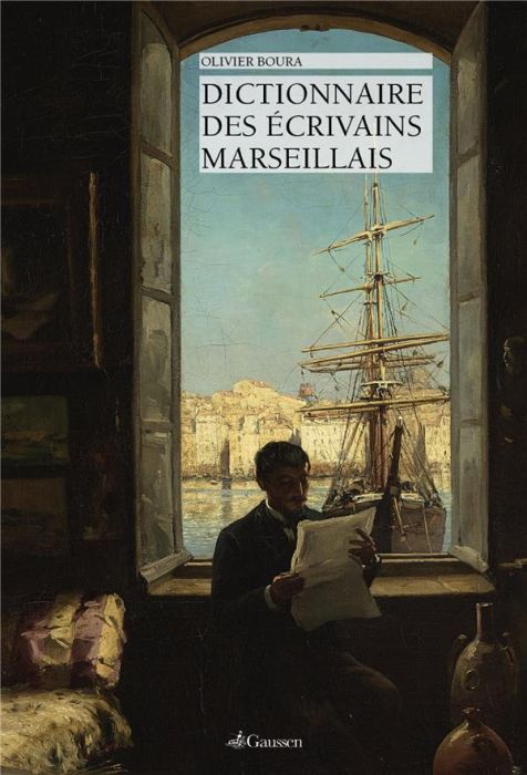 Emprunter Dictionnaire des écrivains marseillais livre