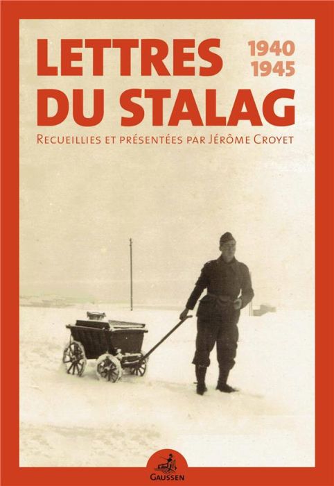 Emprunter Lettres du Stalag. 1940-1945 livre