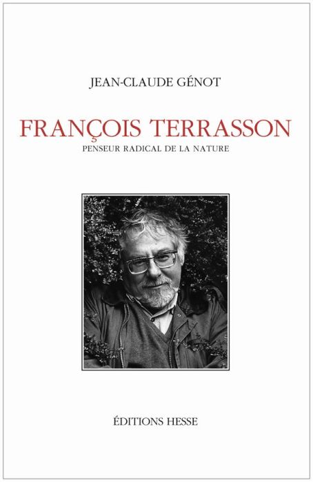 Emprunter François Terrasson. Penseur radical de la nature livre