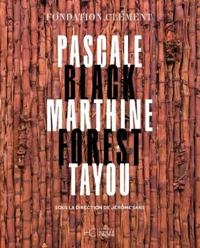 Emprunter Pascale Marthine Tayou. Black Forest livre