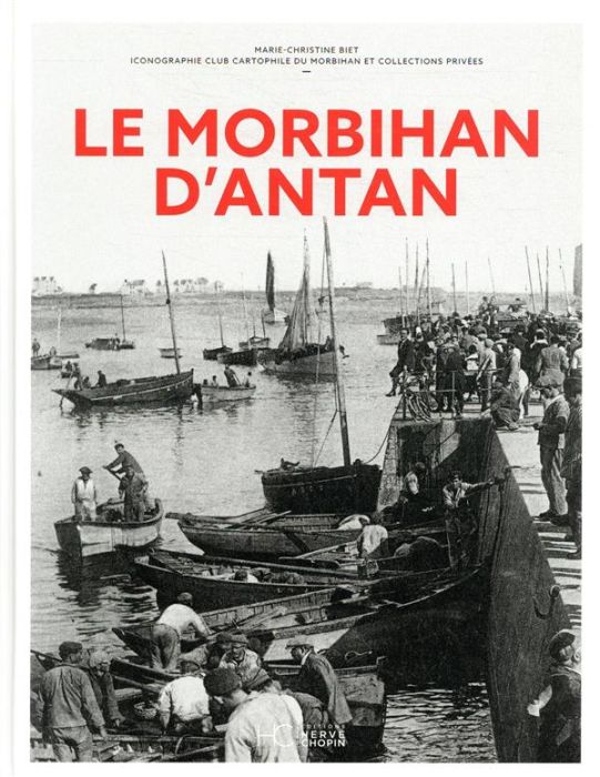 Emprunter Le Morbihan d'antan livre