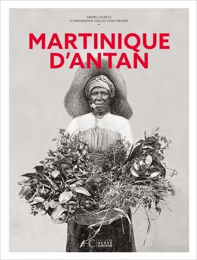 Emprunter Martinique d'antan livre