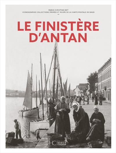 Emprunter Le Finistère d'antan livre