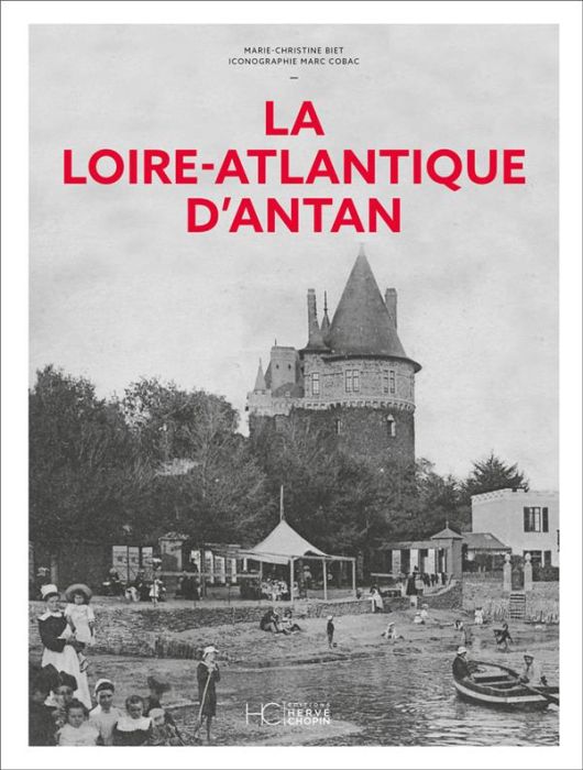 Emprunter La Loire-Atlantique d'antan livre