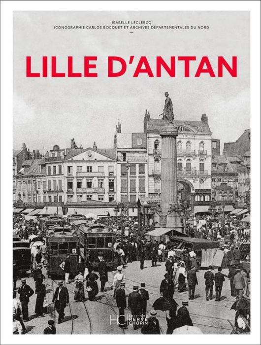 Emprunter Lille d'Antan livre