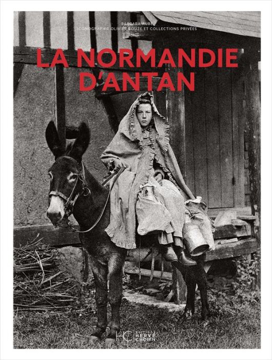 Emprunter La Normandie d'antan livre