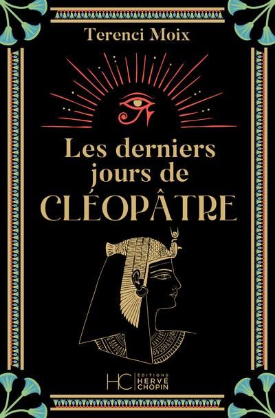 Emprunter Les derniers jours de Cléopâtre livre