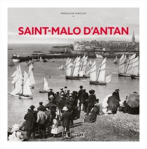 Emprunter Saint-Malo d'antan livre