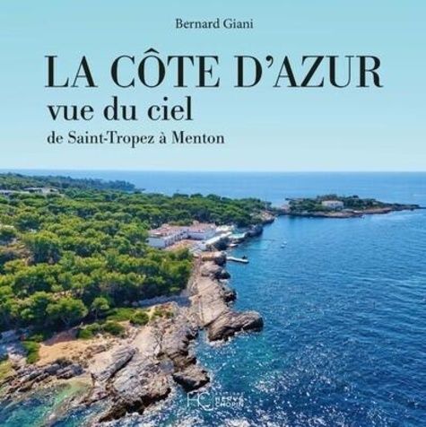 Emprunter La Côte d'Azur vue du ciel. De Saint-Tropez à Menton livre