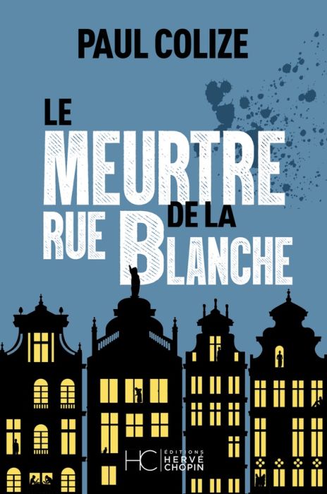 Emprunter Le meurtre de la rue blanche livre