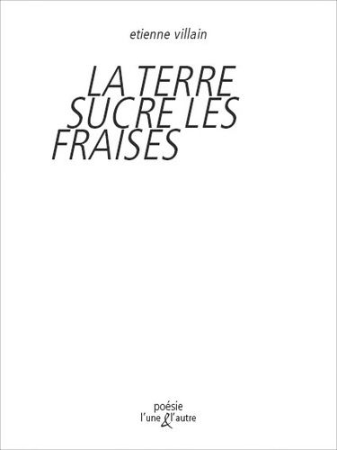 Emprunter La Terre sucre les fraises livre