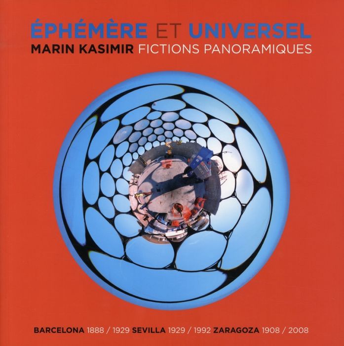 Emprunter Ephémères et universelles. Fictions panoramiques livre