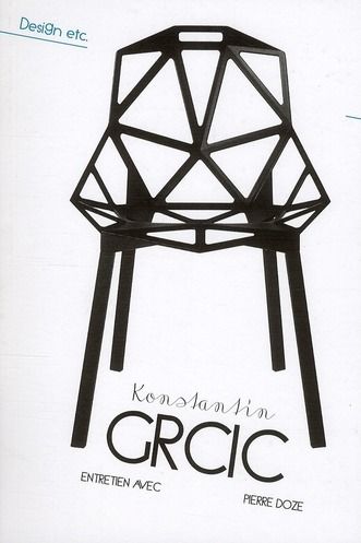 Emprunter Konstantin Grcic. Entretien avec Pierre Doze livre