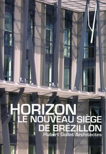 Emprunter Horizon, le nouveau siège de Brézillon. Hubert Godet Architectes livre